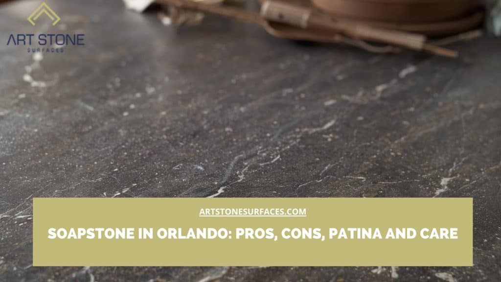 soapstone countertops pros cons Orlando