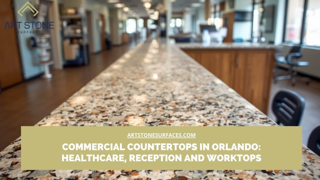 commercial countertops healthcare reception Orlando