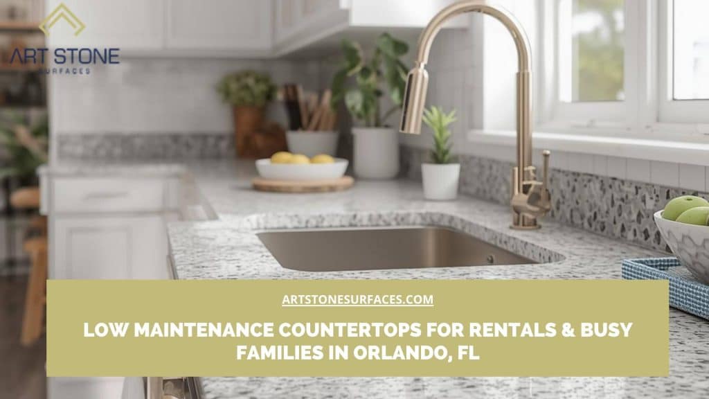 low maintenance countertops rentals families
